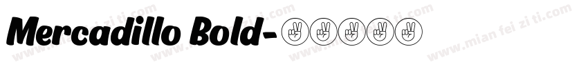 Mercadillo Bold字体转换